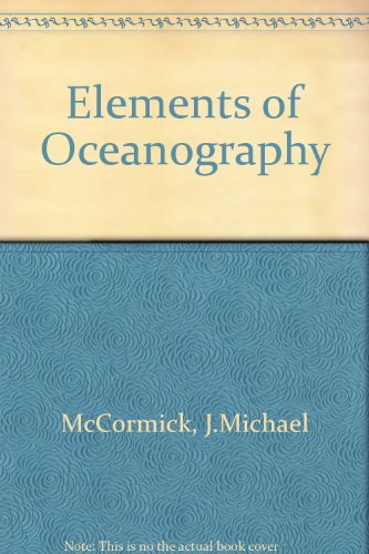Stock image for Elements of Oceanography for sale by Better World Books: West