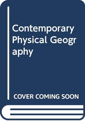 Stock image for Contemporary Physical Geography for sale by Wonder Book