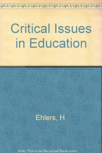 Stock image for Crucial issues in education for sale by Wonder Book