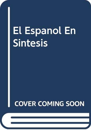 Stock image for El Espanol en Sintesis for sale by Bingo Used Books