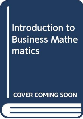 Imagen de archivo de Introduction to Business Mathematics a la venta por BookDepart