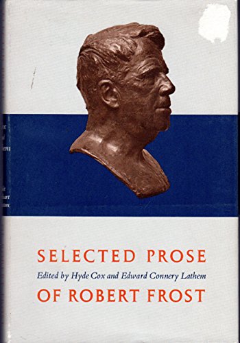 Stock image for Selected Prose of Robert Frost for sale by Better World Books
