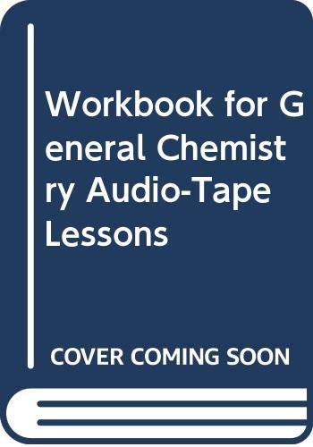 9780030581670: Workbook for General Chemistry Audio-Tape Lessons