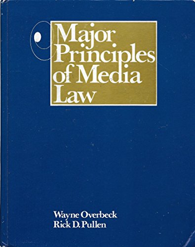 Imagen de archivo de Major Principles of Media Law a la venta por Once Upon A Time Books