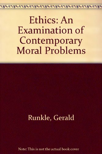 Beispielbild fr Ethics: An Examination of Contemporary Moral Problems zum Verkauf von Top Notch Books
