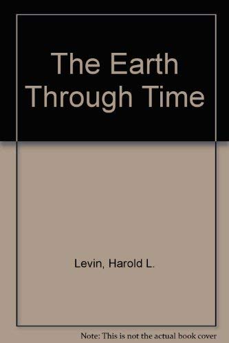Stock image for The Earth Through Time for sale by Top Notch Books