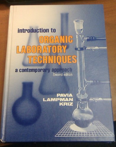 Imagen de archivo de Introduction to Organic Laboratory Techniques: A Contemporary Approach (Peanuts Parade) a la venta por HPB-Red