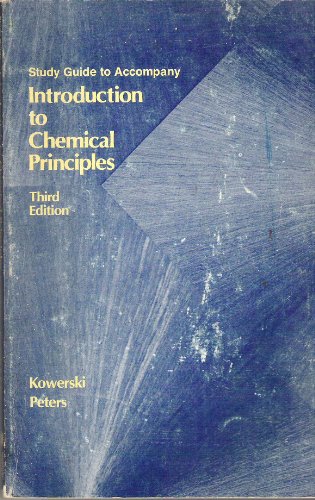 9780030584336: Study Guide to Accompany Introduction to Chemical Principles