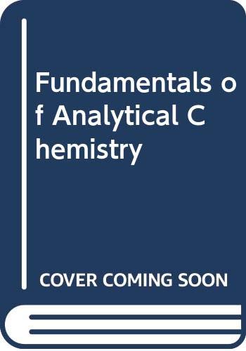 Stock image for Fundamentals of Analytical Chemistry for sale by Better World Books