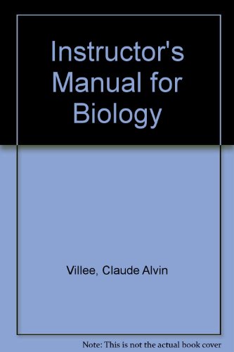 Instructor's Manual for Biology (9780030584787) by Villee, Claude Alvin