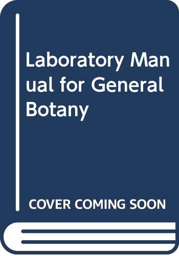 Imagen de archivo de Lab Manual for General Botany a la venta por Better World Books: West