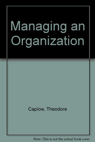 Imagen de archivo de Managing an Organization a la venta por Better World Books