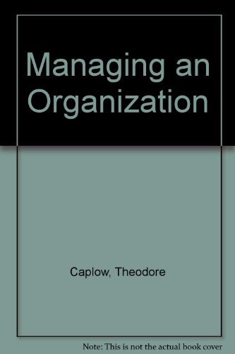 Stock image for Managing an Organization for sale by Better World Books