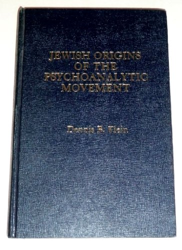 9780030586422: Jewish Origins of the Psychoanalytic Movement