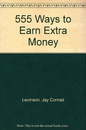 9780030586712: 555 Ways to Earn Extra Money