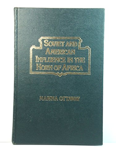 9780030589089: Soviet and American Influence in the Horn of Africa