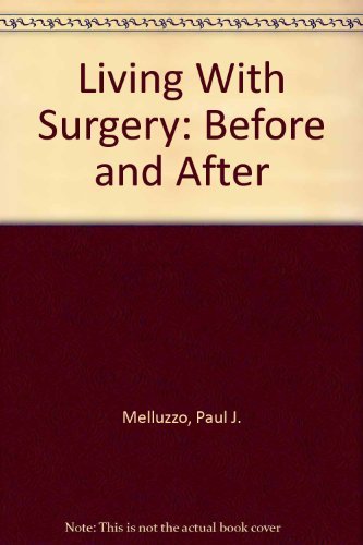 9780030590818: Living With Surgery: Before and After