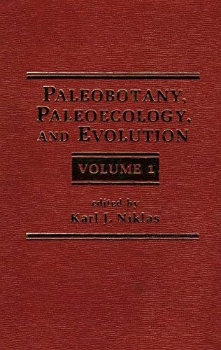 Paleobotany, Paleoecology and Evolution (v. 1) (9780030591365) by Karl J. Niklas