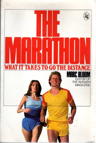 Beispielbild fr The Marathon : What It Takes to Go the Distance zum Verkauf von Better World Books