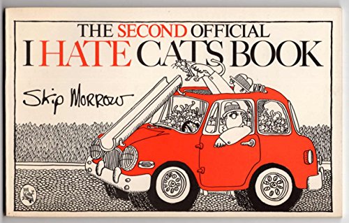 Beispielbild fr The second official I hate cats book zum Verkauf von Reliant Bookstore