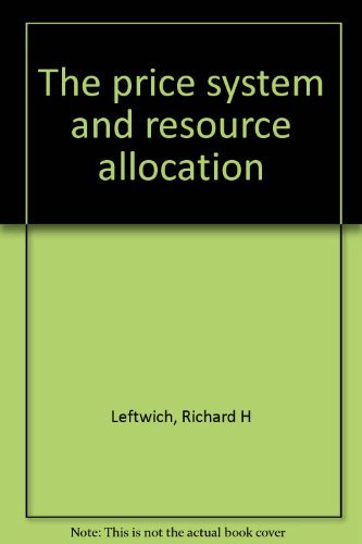 9780030593673: The price system and resource allocation