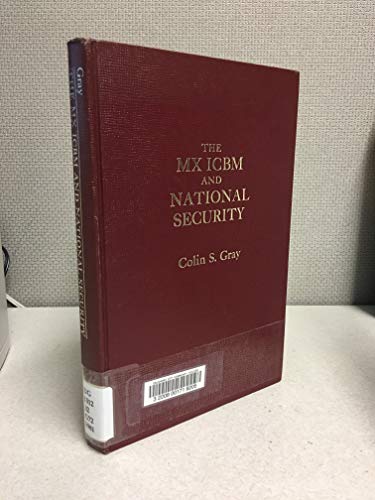 9780030594427: The MX ICBM and National Security