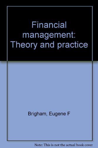 Imagen de archivo de Financial Management: Theory and Practice a la venta por HPB-Red