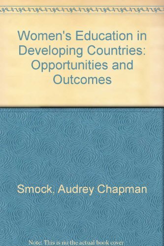 Beispielbild fr Women's Education in Developing Countries: Opportunities and Outcomes zum Verkauf von Buchpark