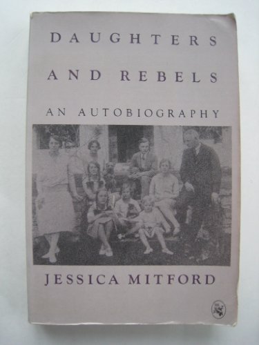 Beispielbild fr Daughters and rebels: An autobiography zum Verkauf von Wonder Book