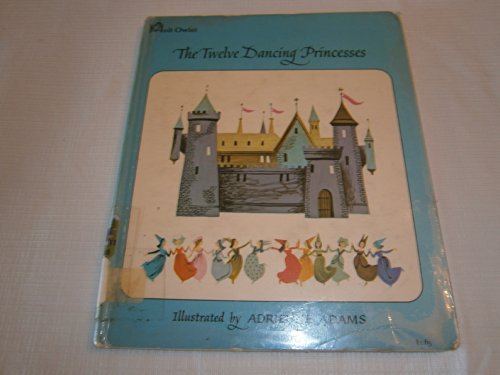 Stock image for The Twelve Dancing Princesses for sale by dsmbooks