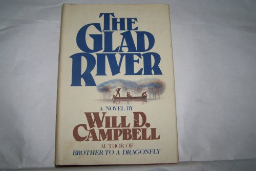 Imagen de archivo de The Glad River a la venta por A Cappella Books, Inc.