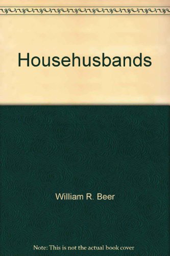 Stock image for NEVER DONE, A HISTORY OF AMERICAN HOUSEWORK + WOMEN AND HOUSEHOLD LABOR, VOLUME 5 SAGE YEARBOOKS IN WOMEN'S POLICY STUDIES + Househusbands: Men and Housework in American Families for sale by TotalitarianMedia