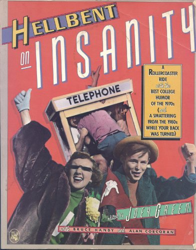 Stock image for Hellbent on Insanity for sale by HPB-Diamond