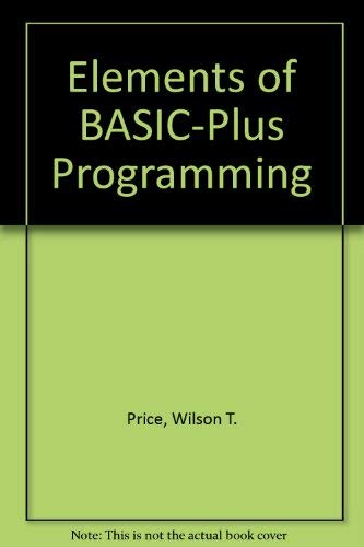 Stock image for Elements of Basic-Plus Programming for sale by HPB-Red