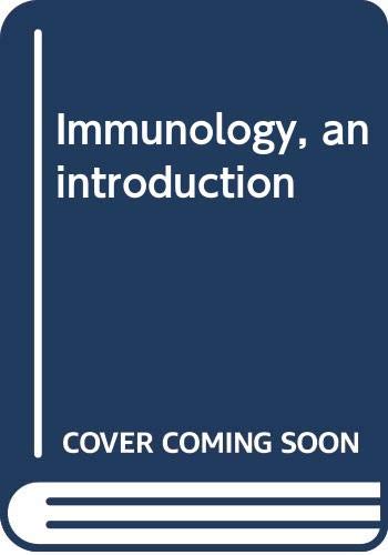 Beispielbild fr Immunology, an introduction zum Verkauf von Wonder Book