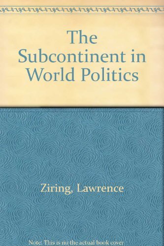 9780030602887: The Subcontinent in World Politics