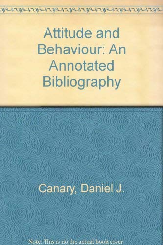 9780030602931: Attitude and Behaviour: An Annotated Bibliography