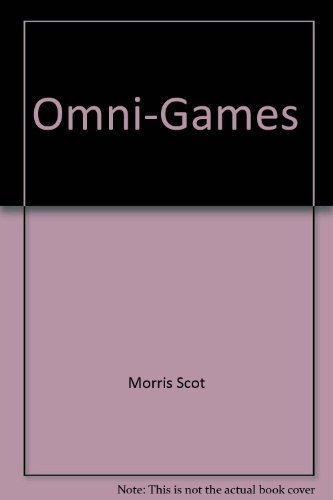 9780030602979: Omni Games: The Best Brainteasers from Omni Magazine