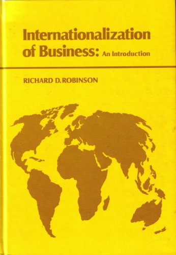 Internationalization of Business (9780030603013) by Robinson, Richard