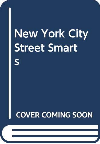 9780030603792: Title: New York City Street Smarts