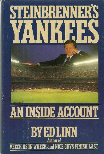 Beispielbild fr Steinbrenner's Yankees: An Inside Account zum Verkauf von ThriftBooks-Dallas