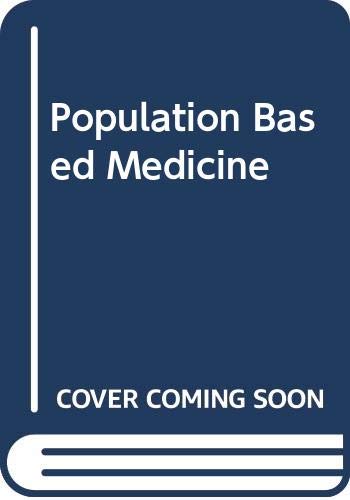 9780030605734: Population-based medicine