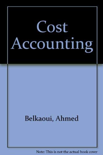 Stock image for Cost Accounting: A Multidimensional Emphasis for sale by Irish Booksellers