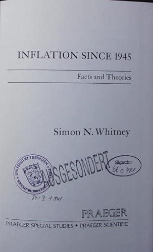 Beispielbild fr Inflation since 1945 : Facts and Theories zum Verkauf von Better World Books