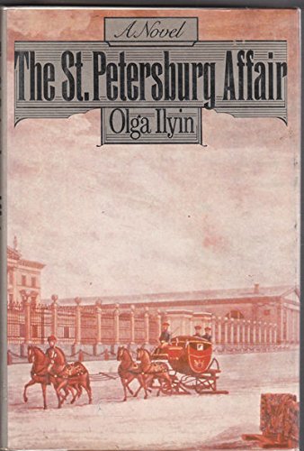 Imagen de archivo de The St. Petersburg Affair a la venta por Top Notch Books