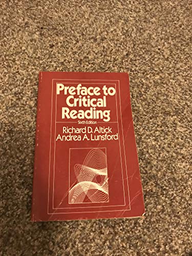 Preface to Critical Reading (9780030613739) by Altick, Richard D.; Lunsford, Andrea A.