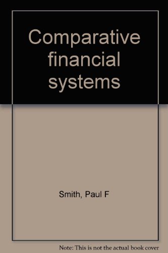 9780030614743: Comparative financial systems (Praeger studies in international monetary economics and finance)
