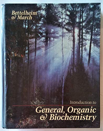 9780030615481: Introduction to General, Organic and Biochemistry