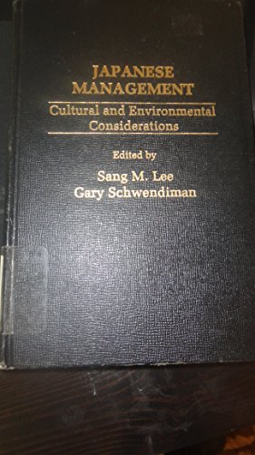 Imagen de archivo de Japanese Management : Cultural and Environmental Considerations a la venta por Better World Books