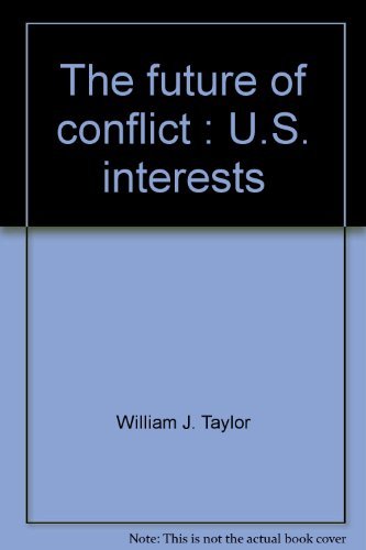 Beispielbild fr The Future of Conflict. U. S. Interests. The Washington Papers / 94. Volume X zum Verkauf von Zubal-Books, Since 1961